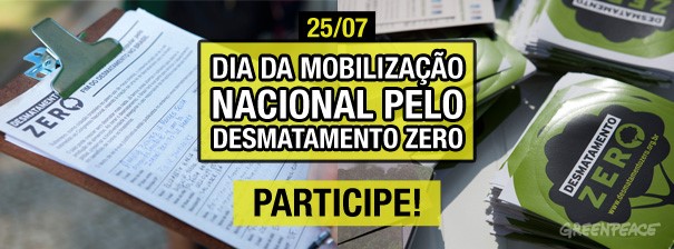 Dia Nacional de Mobilização pelo Desmatamento Zero